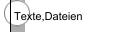 Texte,Dateien
